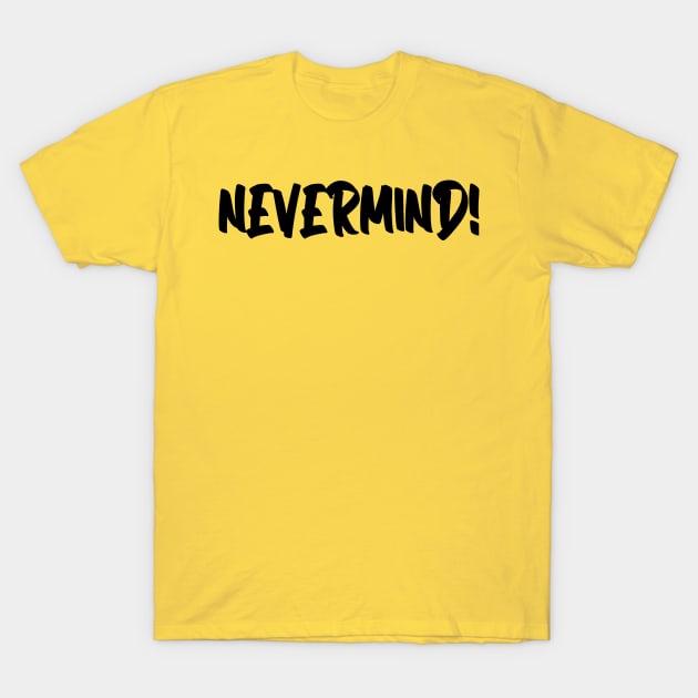 nevermind T-Shirt by gustavoscameli